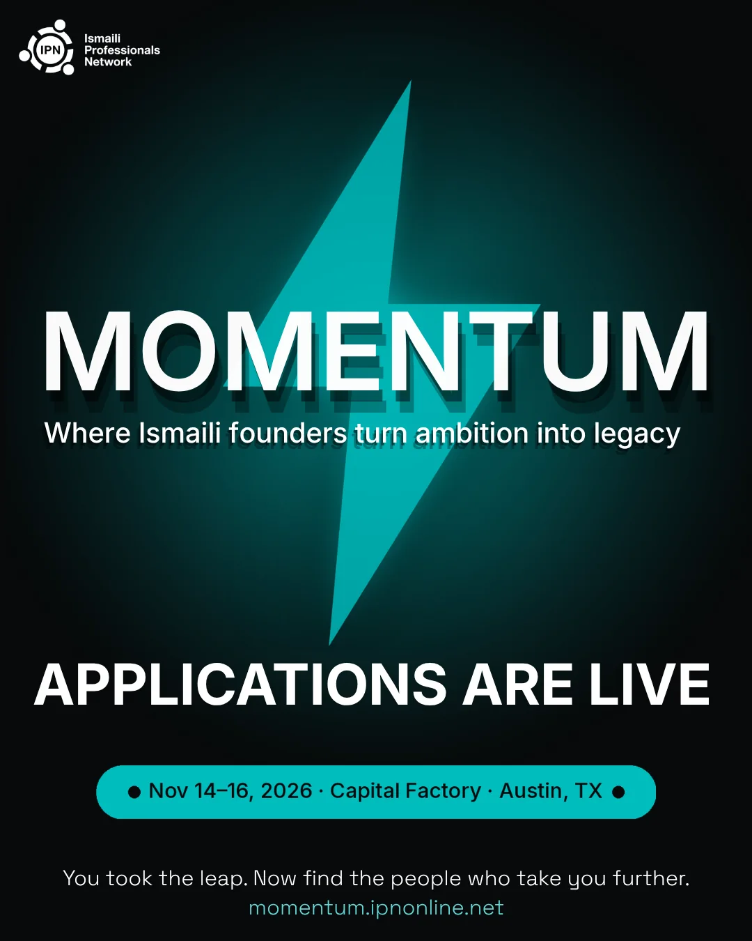 IPN Momentum graphic for Ismaili founders: applications are live