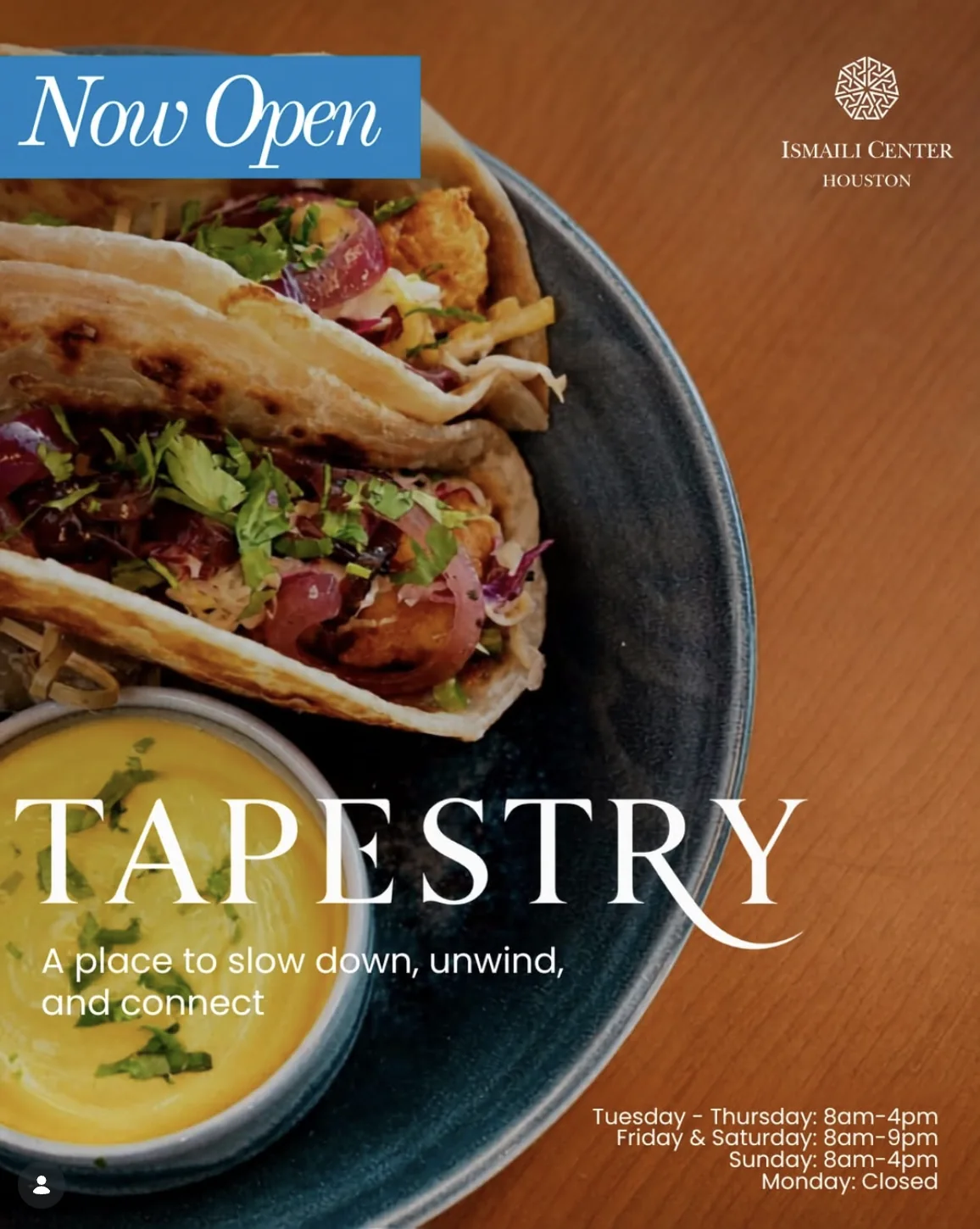 Ismaili Center Houston graphic announcing Tapestry cafe now open